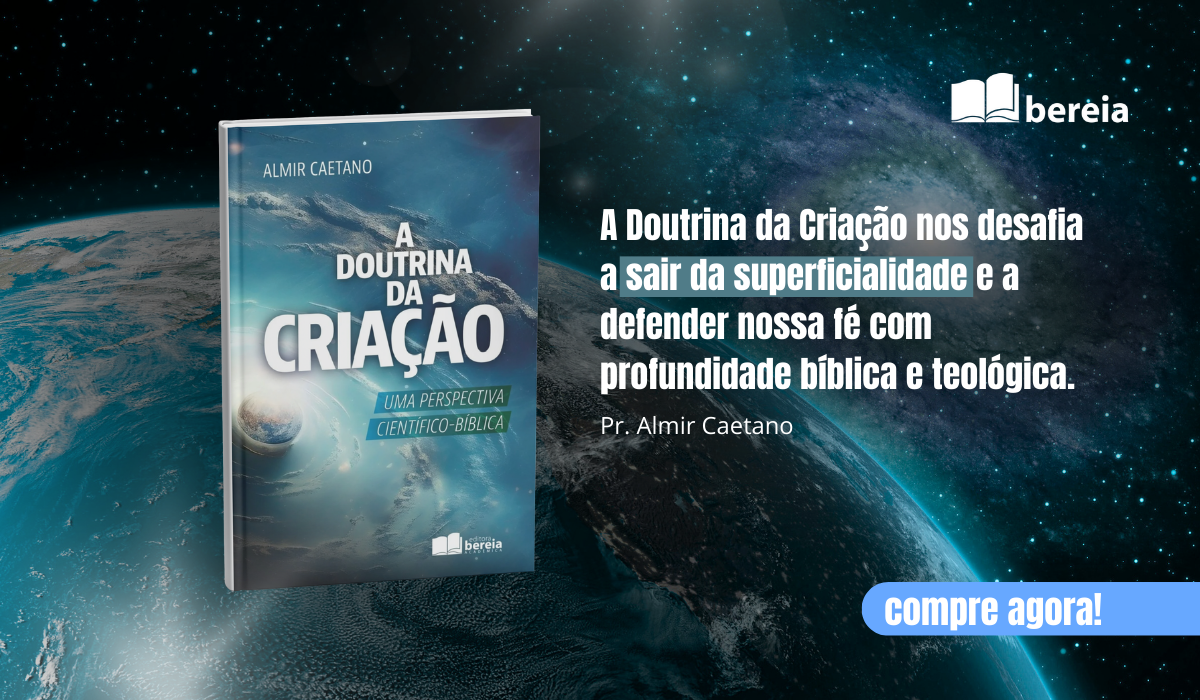 A DOUTRINA DA CRIAÇÃO