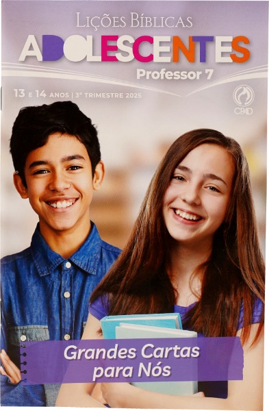 LICÕES BÍBLICAS ADOLESCENTE PROF. 3 TRI / 2025