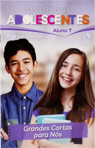 LICÕES BÍBLICAS ADOLESCENTE ALUNO 3 TRI / 2025
