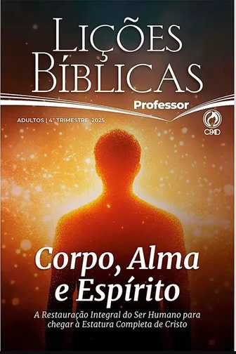 LICÕES BÍBLICAS ADULTOS PROFESSOR 4 TRIMESTRE/2025