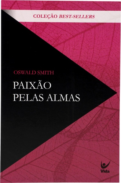 PAIXÃO PELAS ALMAS