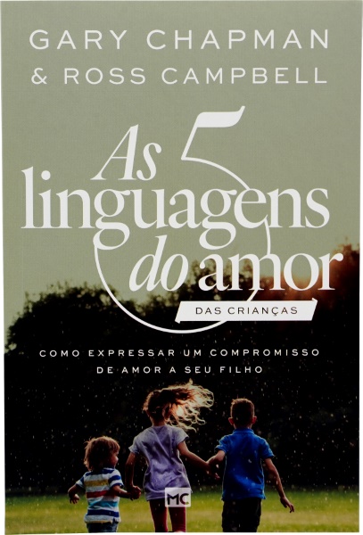 AS 5 LINGUAGENS DO AMOR DAS CRIANÇAS