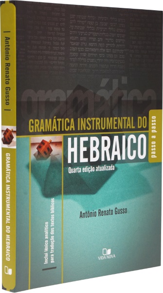 Gramática instrumental do hebraico - 4ª Ed.