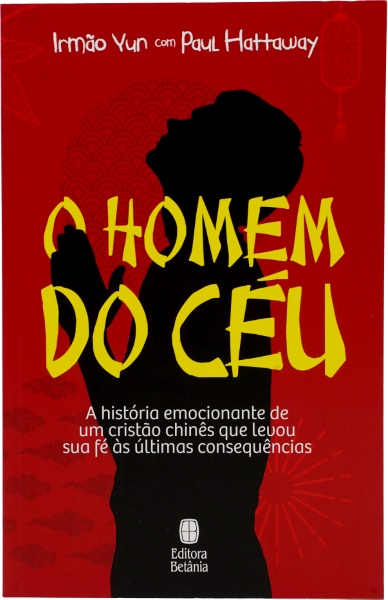 O HOMEM DO CÉU | IRMÃO YUN