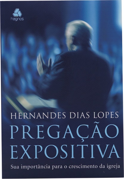 PREGAÇÃO EXPOSITIVA SUA IMPORTÂNCIA